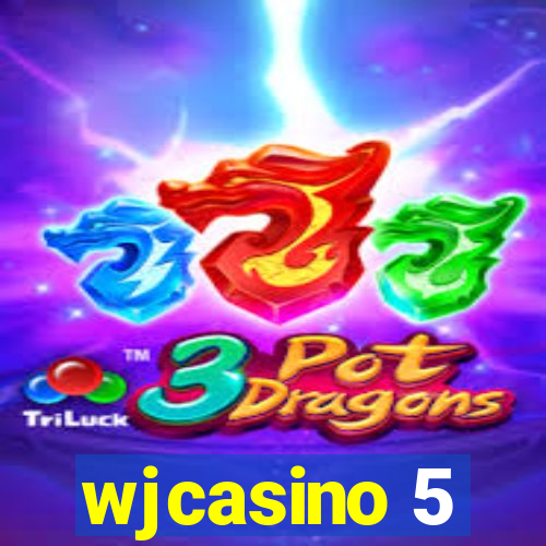 wjcasino 5